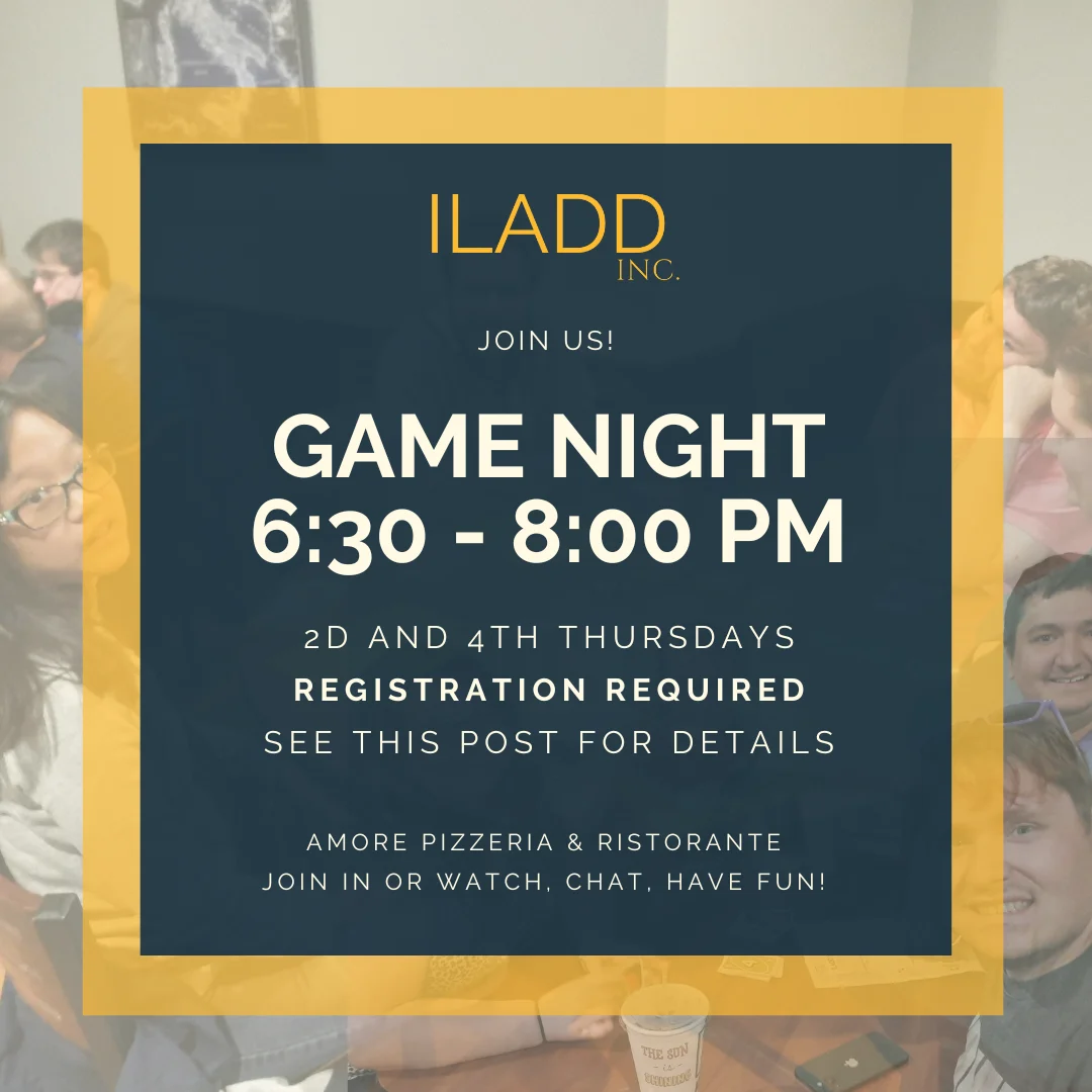 Colorful game night announcement for ILADD event.